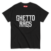 Ghetto Rags Busted