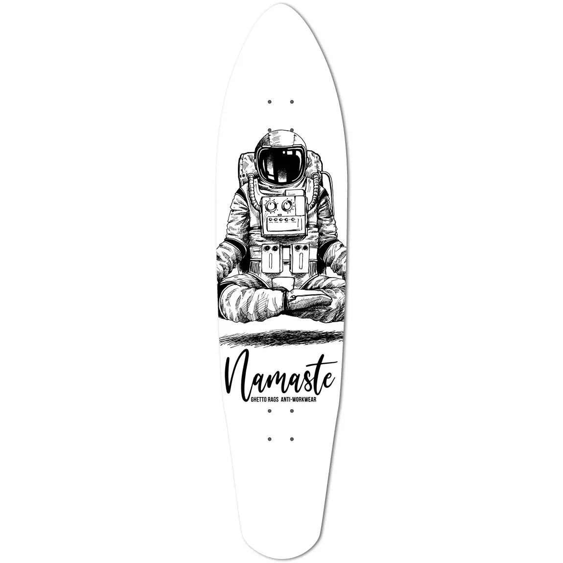 Namaste Bitches Longboard - Ghetto Rags